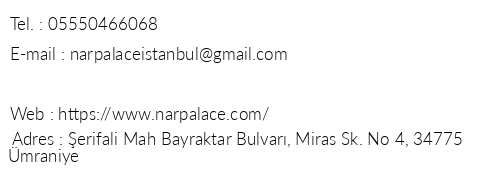 Nar Palace telefon numaralar, faks, e-mail, posta adresi ve iletiim bilgileri